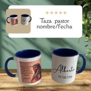Taza del Pastor nombre y fecha